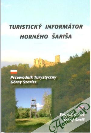 Turistický informátor Horného Šariša - Kolektív autorov