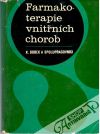 Bobek K. a kolektív - Farmakoterapie vnitřních chorob
