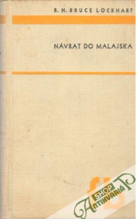 Návrat do Malajska - Lockhart Bruce R. H.