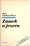 Pires José Cardoso - Zámek u jezera