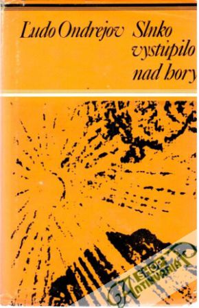 Slnko vystúpilo nad hory - Ondrejov Ľudo
