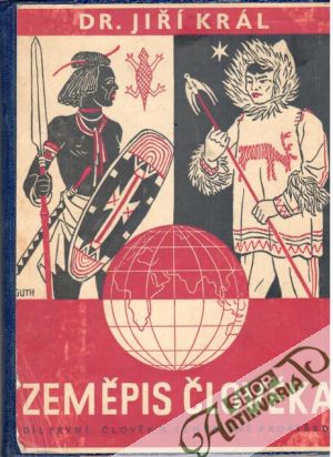 Zeměpis člověka I. - II. - Král Jiří