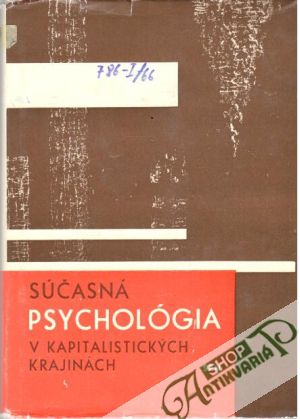 Súčasná psychológia v kapitalistických krajinách - Kolektív autorov