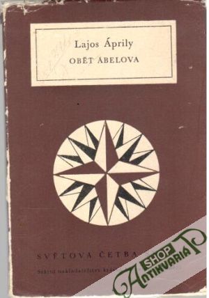 Oběť Ábelova - Áprily Lajos