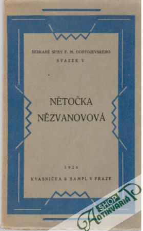 Nětočka Nězvanovová - Dostojevskij Fiodor Michajlovič
