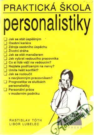 Praktická škola personalistiky - Tóth Rastislav, Lubelec Libor