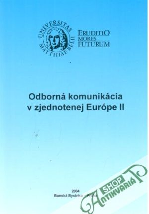 Obal knihy Odborná komunikácia v zjednotenej Európe II.