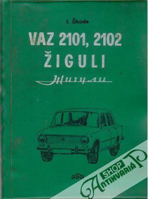VAZ 2101, VAZ 2102 - Žiguli - Škoda Ivan