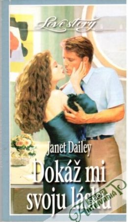 Obal knihy Dokáž mi svoju lásku