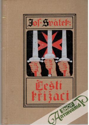 Čeští křižáci - Svátek Josef