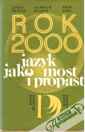 Obal knihy Rok 2000: jazyk jako most i propast