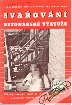 Obal knihy Svařování betonářské výztuže