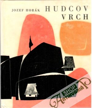 Hudcov vrch - Horák Jozef