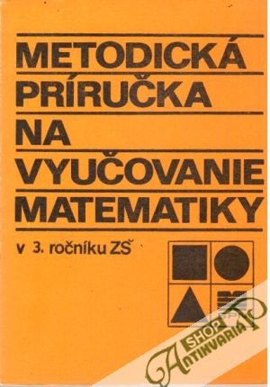 Obal knihy Metodická príručka na vyučovanie matematiky v 3. ročníku ZŠ