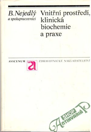 Obal knihy Vnitřní prostředí, klinická biochemie a praxe