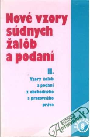 Obal knihy Nové vzory súdnych žalôb a podaní II.