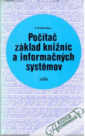 Obal knihy Počítač základ knižníc a informačných systémov