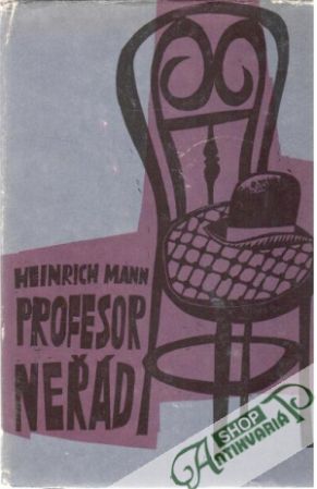 Profesor Neřád - Mann Heinrich