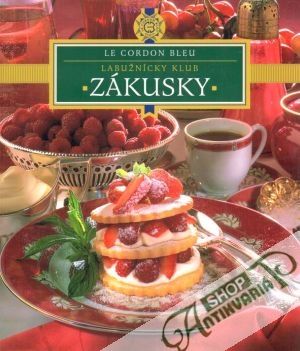 Zákusky - labužnícky klub - kolektiv autorov