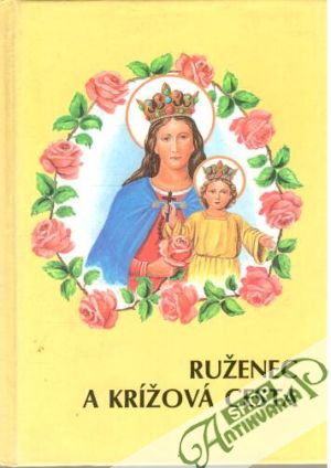 Ruženec a Krížová cesta - Parajka Martin