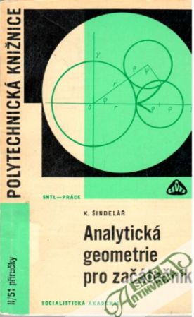 Analytická geometrie pro začátečníky - Šindelář Karel