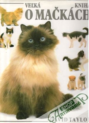 Veľká kniha o mačkách - Taylor David