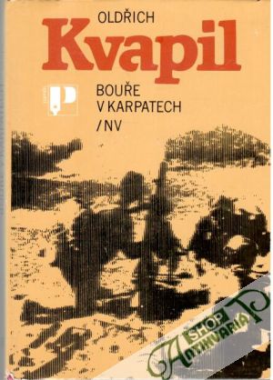 Bouře v Karpatech - Kvapil Oldřich