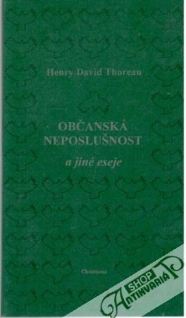 Obal knihy Občanská neposlušnost a jiné eseje