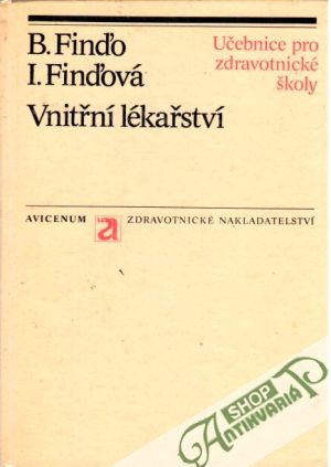Vnitřní lékařství - Finďo B., Finďová I.