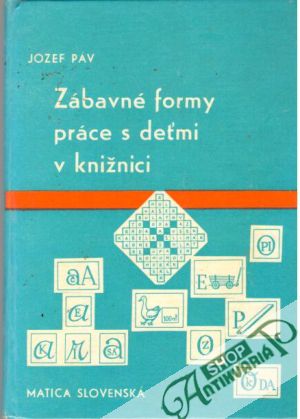 Obal knihy Zábavné formy práce s deťmi v knižnici