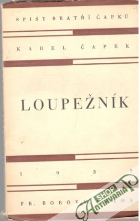 Loupežník - Čapek Karel