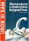 Schubert Karl H. - Renovácia a modernizácia kúpeľne