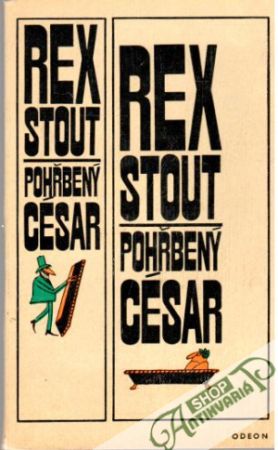 Pohřbený César - Stout Rex
