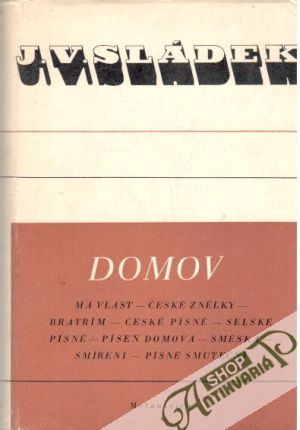 Domov - Sládek J. V.