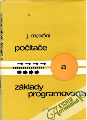 Počítače a základy programovania - Makóni J.