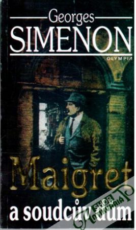 Maigret a soudcův dům - Simenon Georges