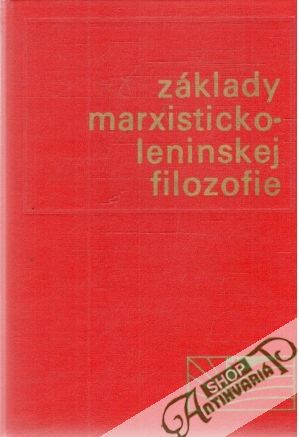 Obal knihy Základy marxisticko - leninskej filozofie