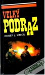 Simon Roger L. - Velký podraz