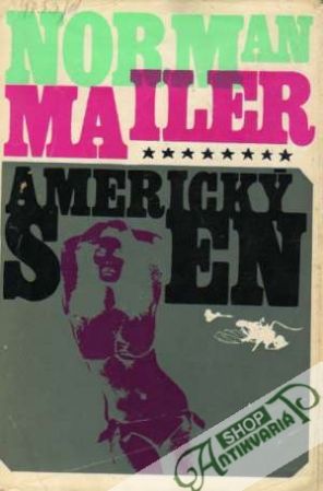 Americký sen - Mailer Norman