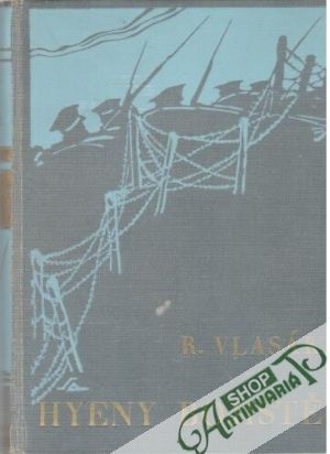 Hyeny bojiště - Vlasák Rudolf