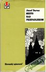 Darvas József - Mesto nad priepadliskom