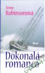 Robinsonová Anne - Dokonalá romanca