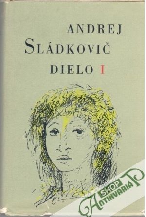 Dielo I. - Sládkovič Andrej