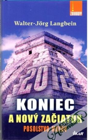 Obal knihy 2012 - Koniec a nový začiatok