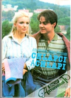 Chlapci a chlapi - Bednář Jiří, Štorkán Karel