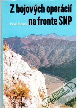 Obal knihy Z bojových operácií na fronte SNP