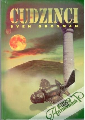 Cudzinci - Grosman Sven