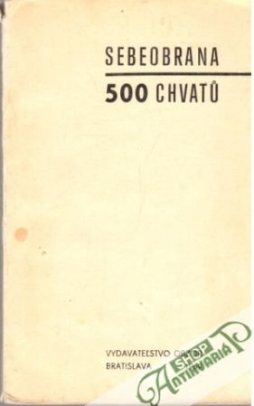 Obal knihy Sebeobrana - 500 chvatů