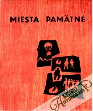 Miesta pamätné 1918 - 1944 - Leňo Andrej, Terek Štefan