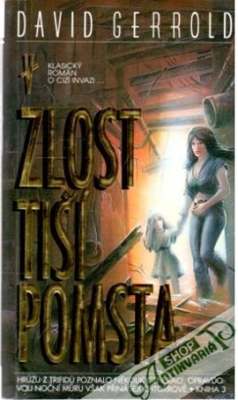 Zlost tiší pomsta - Gerrold David